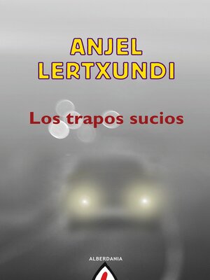 cover image of Los trapos sucios